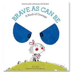 Abrams & Chronicle Books Brave As Can Be: A Book of Courage by Jo Witek & Christine Roussey